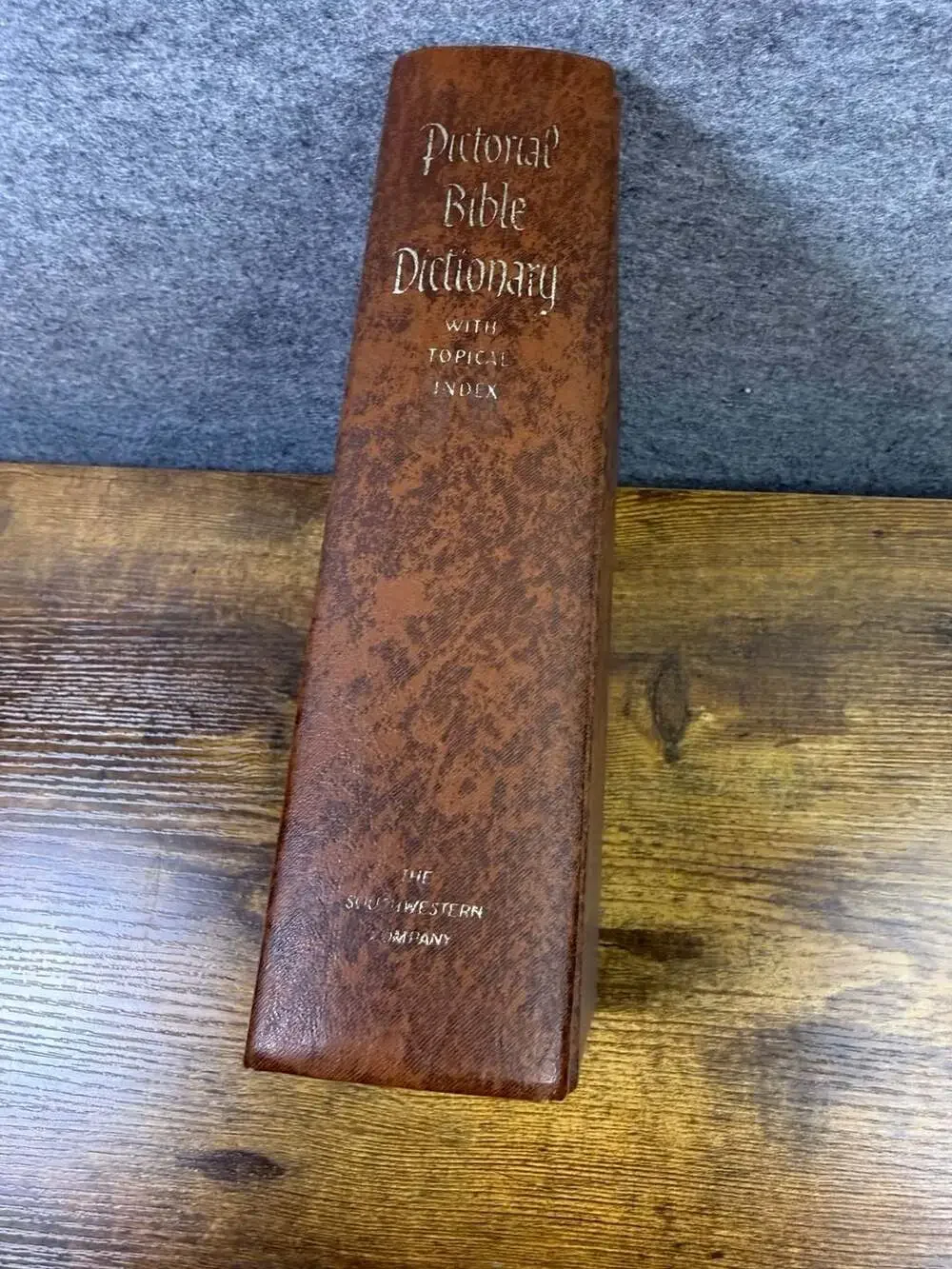 Pictorial Bible Dictionary with Topical Index - The Southwestern Company